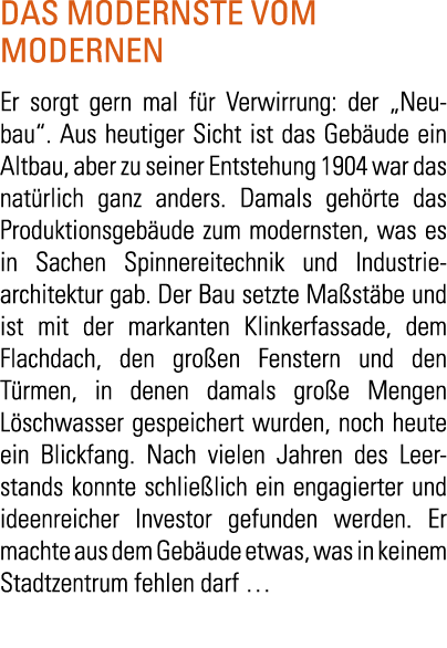 Das Modernste vom Modernen Er sorgt gern mal f r Verwirrung  der  Neu-bau   Aus heutiger Sicht ist das Geb ude ein Al   